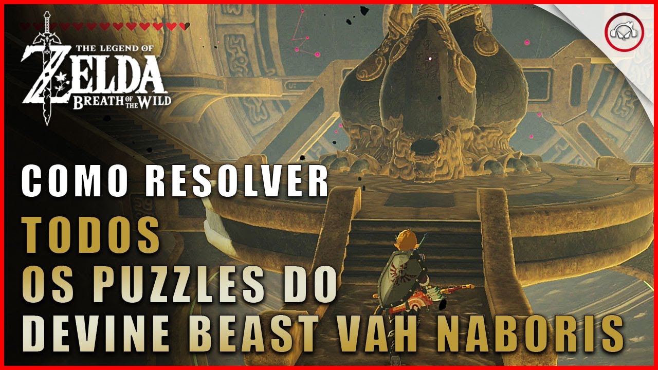 Zelda Breath of the Wild, Como resolver os puzzles do Devine Beast Vah Naboris | super dica PT-BR