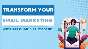 Transform Your Email Marketing: Mailchimp for Salesforce Integrated App Webinar 🚀