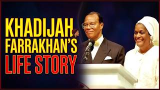 Khadijah Farrakhan Biography: The Woman Behind Louis Farrakhan