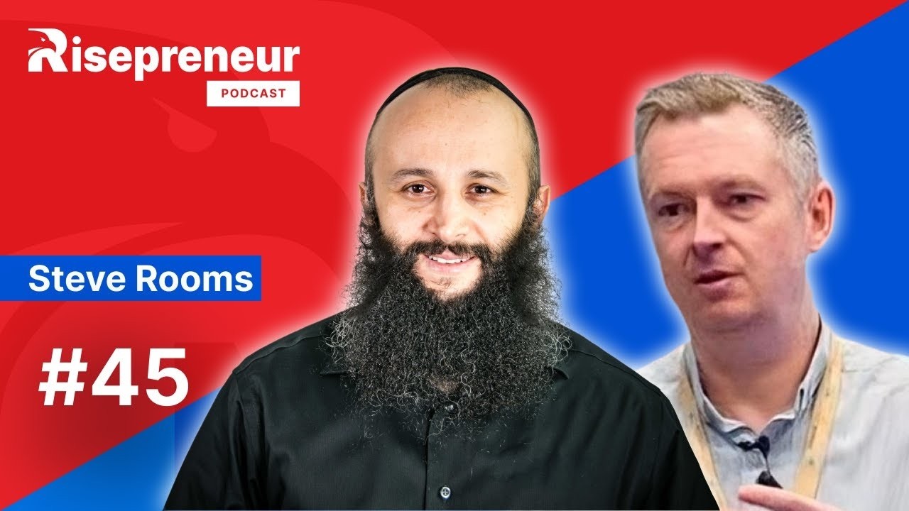 How Steve Rooms Helped 200 Businesses Exit Successfully | Exiting Tips | Risepreneur Podcast |Ep. 45