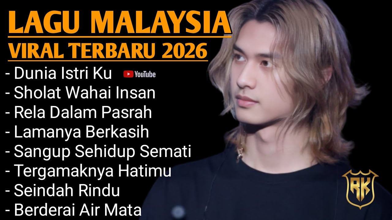KUMPULAN LAGU MALAYSIA TERBARU PALING SEDIH 2026 🎸 DUNIA ISTRI KU 