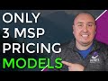 From breakfix to allin a complete msp pricing model overview
