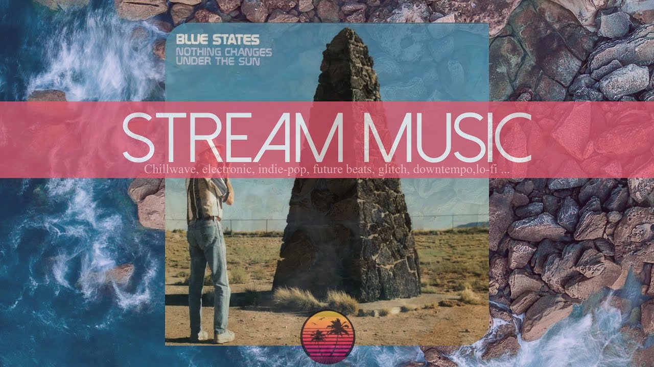 Blue States - Your Girl - YouTube