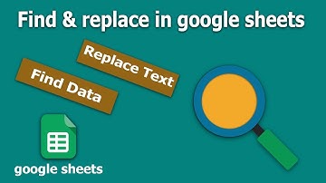 How to Find and replace data using google sheets