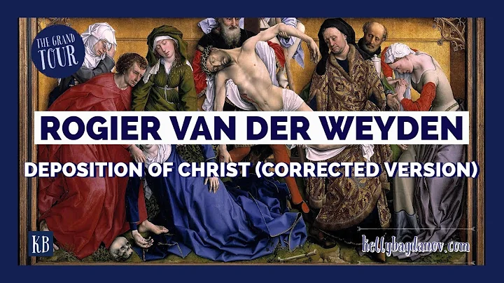 Van der Weyden Deposition (corrected version)