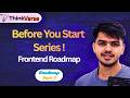 Full Stack Roadmap Part 1: What to Cover Before You Start | JS Basics Included