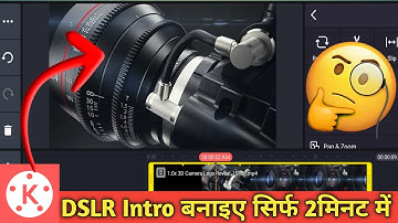 3D Camera Reveal Intro With Kinemaster On Mobile || Intro Kaise Banaye ||