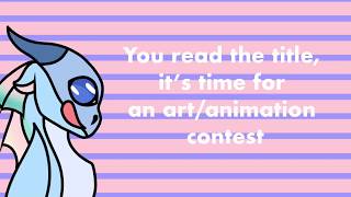 Art/Animation Contest — CLOSED — READ PINNED COMMENT