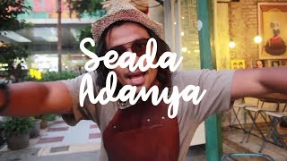 SEADAADANYA EPS. #6 | BTS Video Clip 'Zona Nyaman'