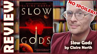 What’s the meaning of (interstellar) life ? | SLOW GODS by Claire North | Book Review