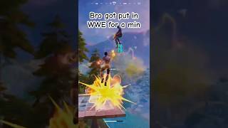 Bro got put in WWE 😭😭✌️✌️ #fortnite #gaming #shorts