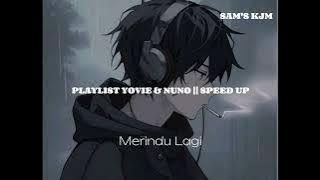Playlist Lagu Yovie & Nuno (Galau Brutall) || Speed Up Reverb