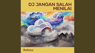 Dj Jangan Salah Menilai