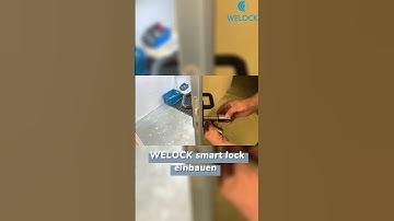 Sehr ausführliche WELOCK Smart Lock Installationsanleitung #welock #smartlock #schloss #installation