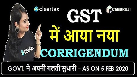 GOOD NEWS|CBIC ISSUED CORRIGENDUM FOR GSTR 9 & 9C WRONG DATES & CONFUSION FOR UTTAR PRADESH