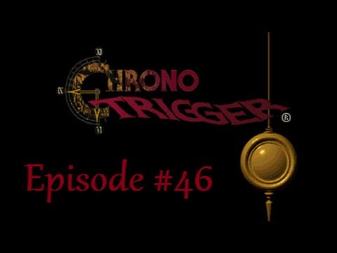 Let&rsquo;s Play Chrono Trigger DS #46 - Rainbow Connection