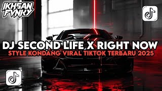 DJ SECOND LIFE X RIGHT NOW X REPLAY X STEREO LOVE X ALL FALS DOWN STYLE KONDANG VIRAL TIKTOK