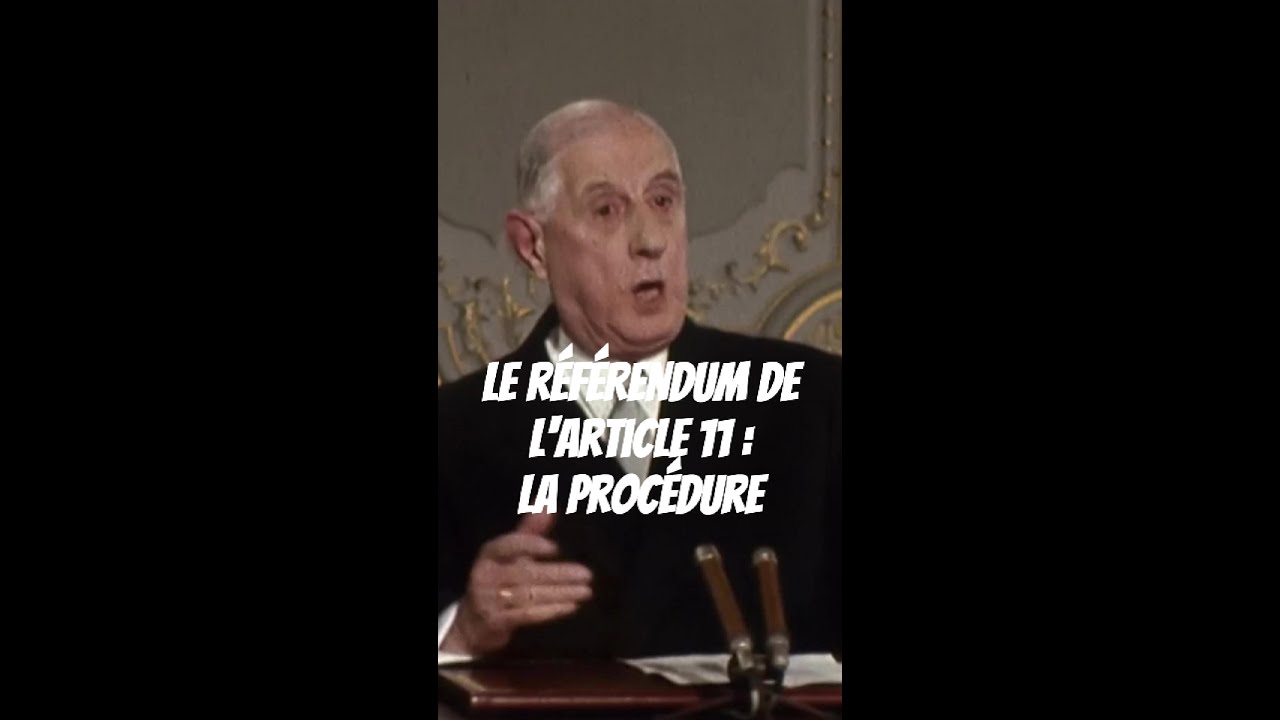 Le référendum de l'article 11 : la procédure
