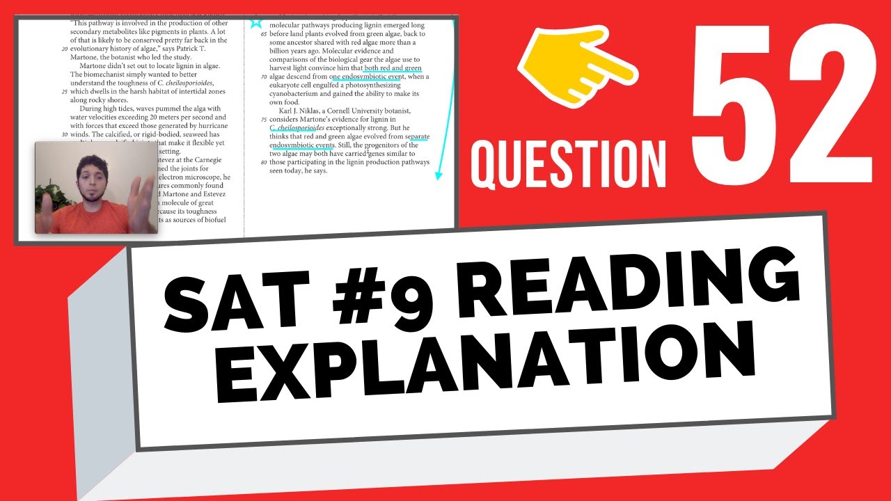 SAT #9 (QAS April 2017) Reading Question 52