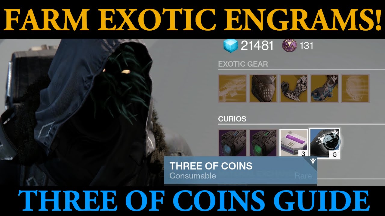 How to Farm Exotic Engrams and Best Location! (Three of Coins Guide