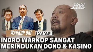 Indro Warkop dan sejarah Warkop DKI 3/3