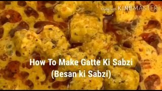 Besan Gatte Ki Sabzi | बेसन गट्टे की सब्जी । Besan Gatta Curry | Velvet Flavours | Nisha Madhulika