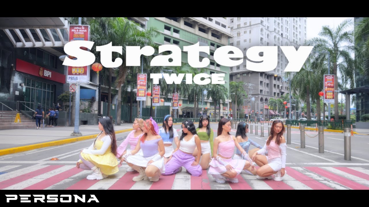 [K-POP DANCE COVER] TWICE - ‘STRATEGY’ | PERSONA