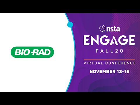 NSTA Engage: Fall20; Bio-Rad Laboratories - COVID-19 in Context: Hands-On Laboratory Activities...