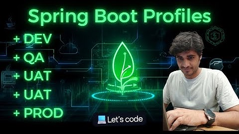 Spring Boot Profiles Explained: Run Your App in Dev, QA, UAT & Prod Like a Pro (For Beginners)