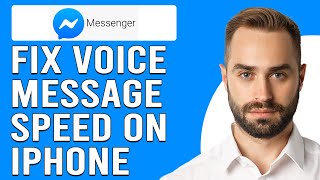 How To Fix Messenger Voice Message Speed On iPhone (Change Messenger Voice Message Speed On iPhone) screenshot 4