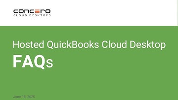 Hosted QuickBooks Cloud Desktop FAQs