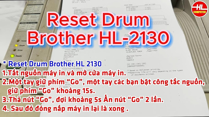 Hướng dẫn cài đặt máy in brother 2130