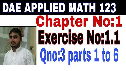 DAE math 123 1st year || applied mathematics 123 || chapter no 1 || Exercise no 1.1 || question no 3