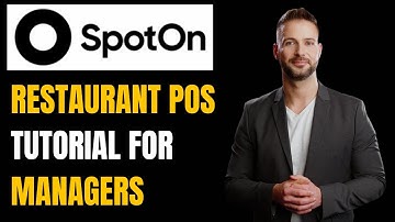 SpotOn Restaurant POS: A Complete Guide for Managers & Staff