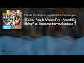 Edito apple vision pro  next big thing ou impasse technologique 