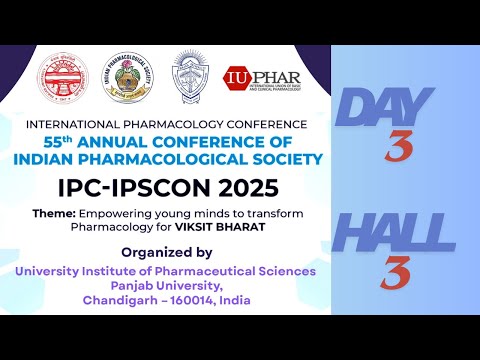 IPSCON 2025 Hall 3 DAY 3 55th Annual National Conference Of Indian Pharmacological Society