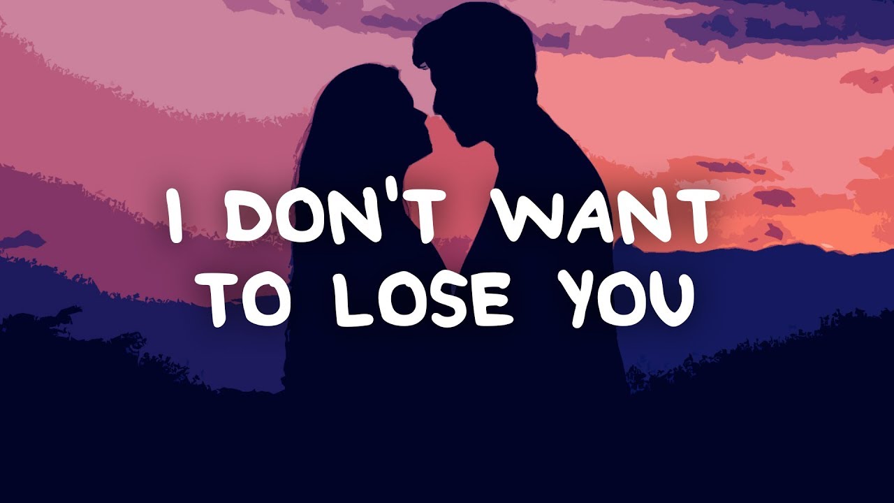 Luca Fogale I Don T Want To Lose You Lyrics Youtube