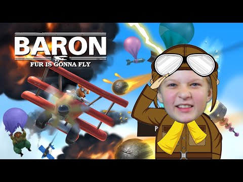 Рожденый ползать - летать не может! Играем Baron: Fur is Gonna Fly