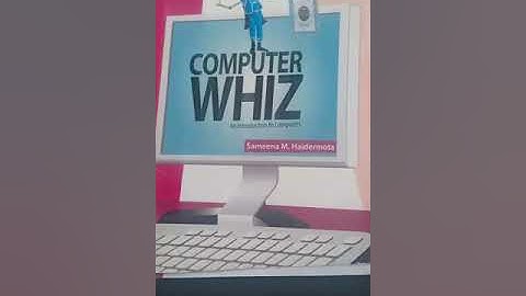 Computer whiz book 4 lecture 3 on Whiz through software