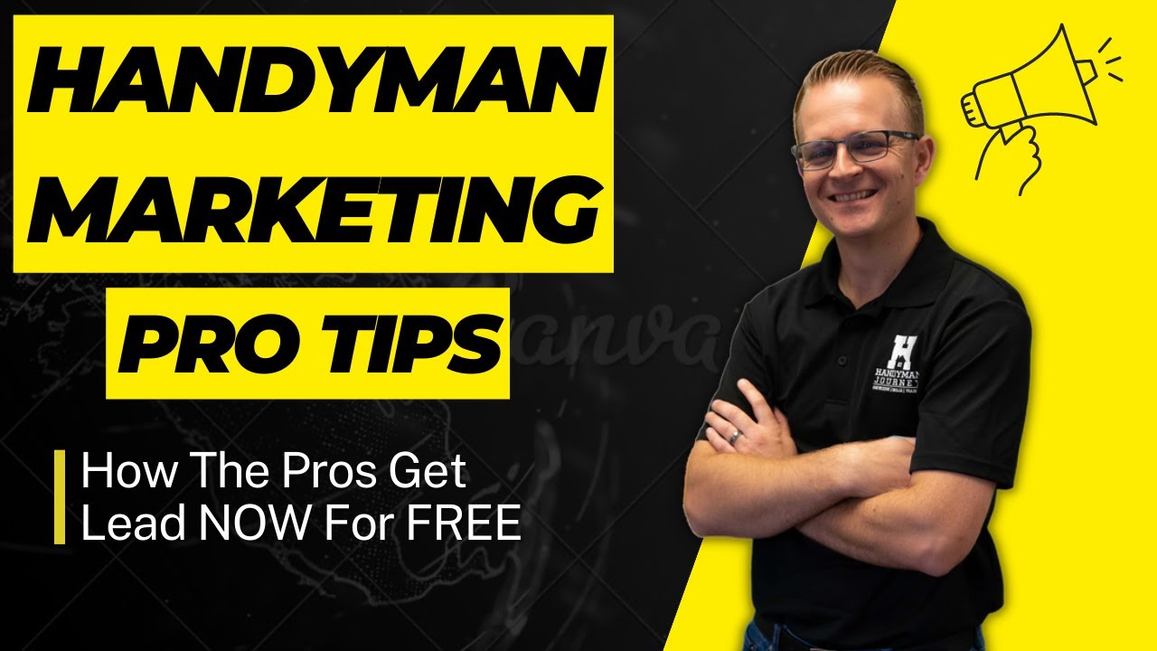 Handyman marketing quick tips things to do to get leads now for free