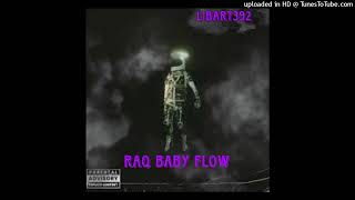 LiBart392 - raq baby flow (official audio)