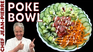 Delicious and Beautiful Poke Bowl | Chef Jean-Pierre