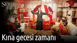 Sefirin Kızı 32.  - Kına Gecesi Zamanı Resimi