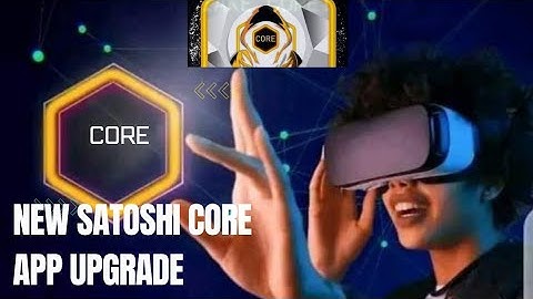 LATEST SATOSHI CORE MINING APP UPGRADE (DECEMBER,2022).