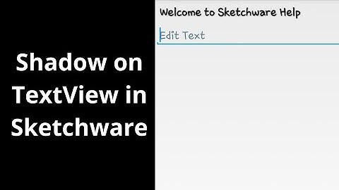 Shadow on Textview in Sketchware