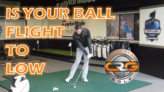 IS YOUR BALL FLIGHT TOO LOW?