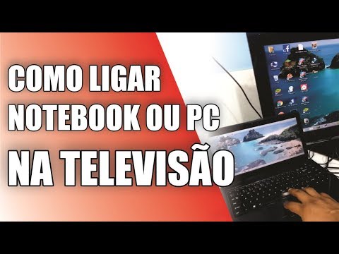 COMO LIGAR O PC OU NOTEBOOK NA TV - YouTube