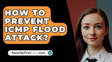 How To Prevent ICMP Flood Attack? - SecurityFirstCorp.com