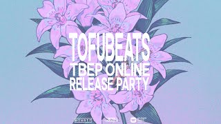 tofubeats - TBEP online release party 2020/7/3 (FULL LIVE + DJ SET)