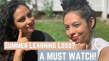 Summer Slide/Summer Learning Loss/Tips to avoid summer slide